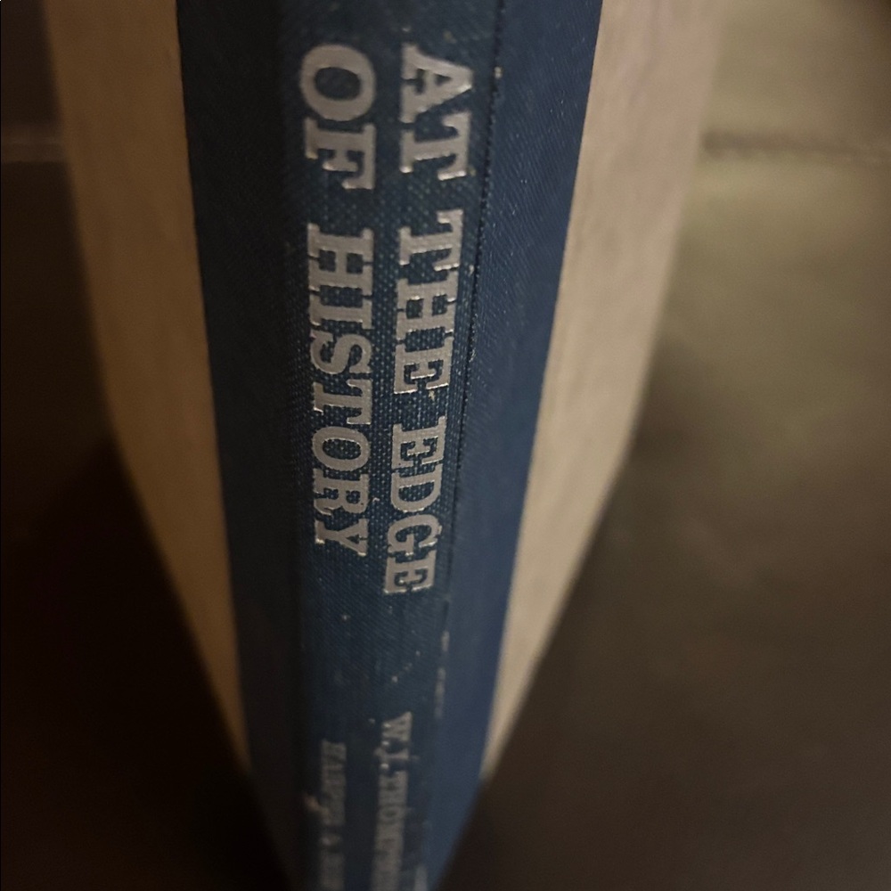 At the Edge of History hardcover by W I Thompson